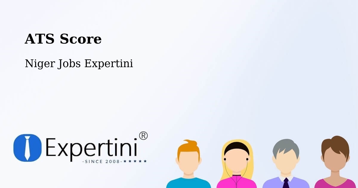 Resume ATS Score & Job Description Match Tool – Filingué - Niger Jobs Expertini