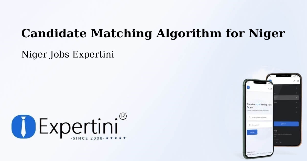 Candidate Matching Algorithm Overview – Filingué - Niger Jobs Expertini