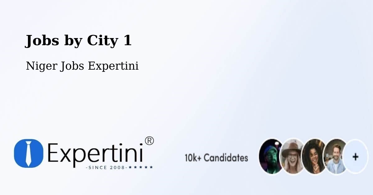 City Jobs in Niger - Expertini