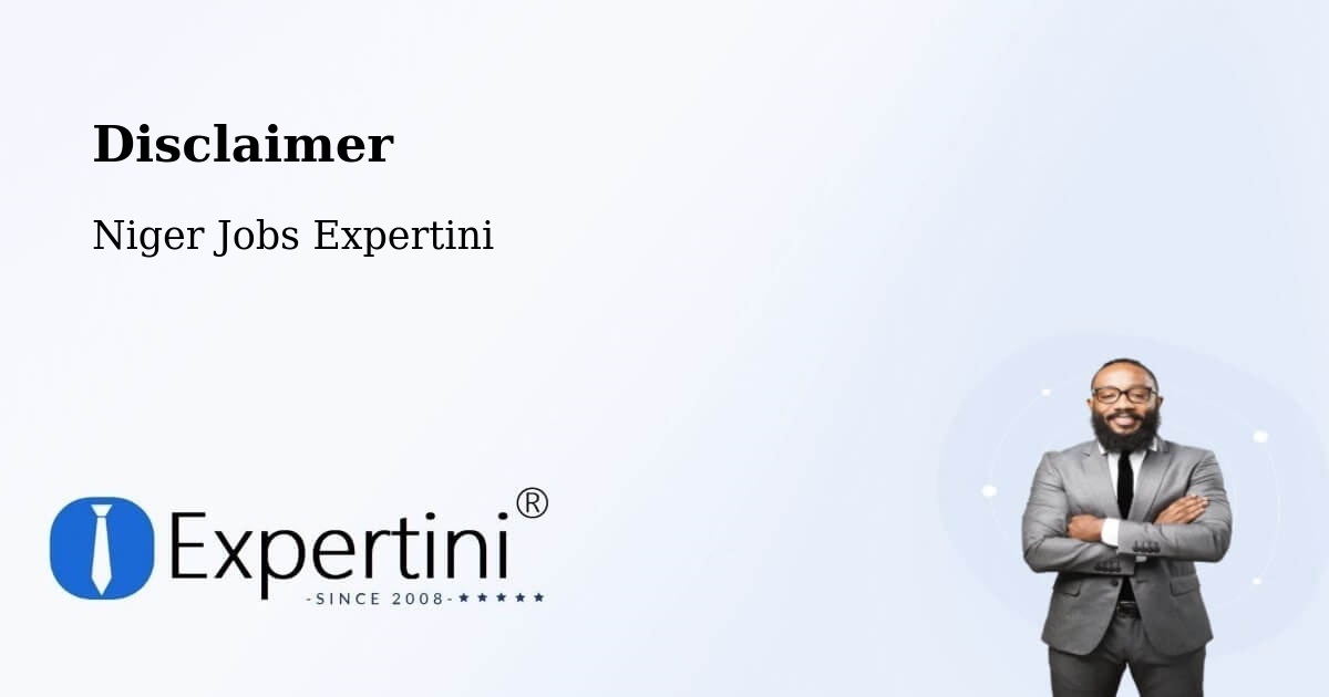 Disclaimer – Filingué - Niger Jobs Expertini